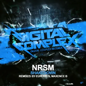 Shakedown by NRSM