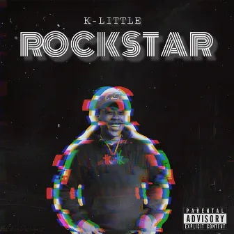 Rockstar by K Little