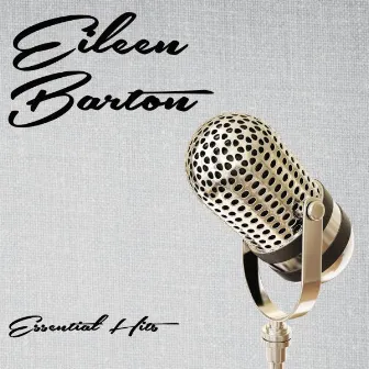 Essential Hits by Eileen Barton