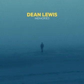 Memories by Dean Lewis