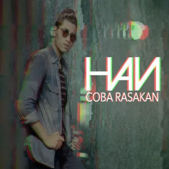 Coba Rasakan by Han