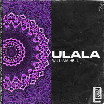 Ulala by William Hell