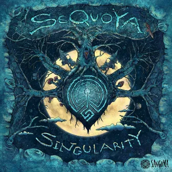 Singularity by Sequoya