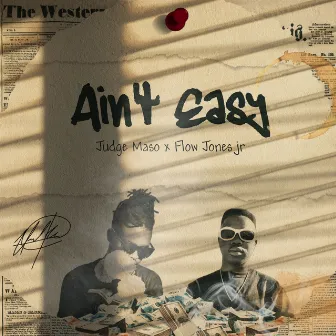 Aint Easy by Judge Maso