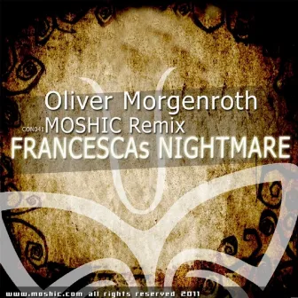 Francesca's Nightmare by Oliver Morgenroth