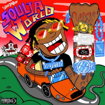 Soulja World by Soulja Boy