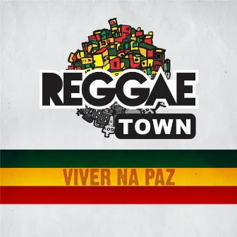 Viver na Paz by Banda Reggaetown