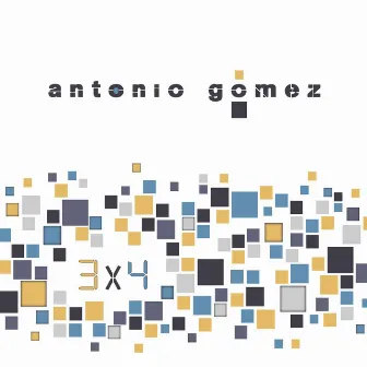 3x4 by Antonio Gomez