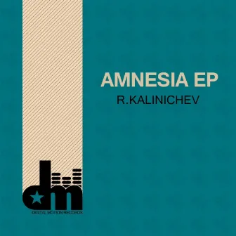 Amnesia by R.Kalinichev