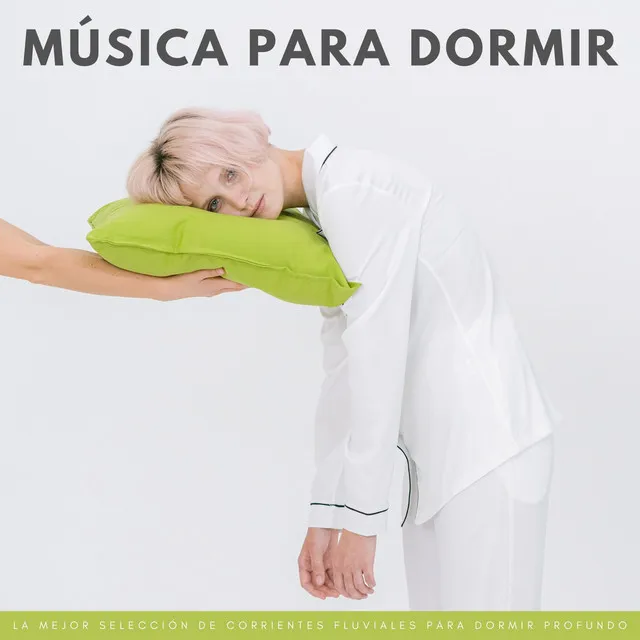 Música Para Dormir: La Mejor Selección De Corrientes Fluviales Para Dormir Profundo