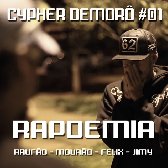 Cypher Demorô #01: Rapdemia