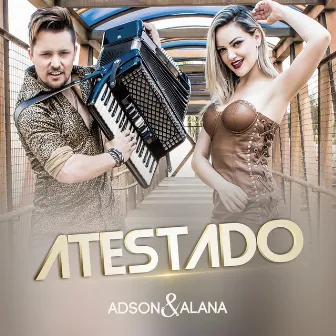 Atestado by Adson & Alana