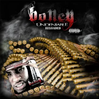 Undeniable (Reloaded) by Boney