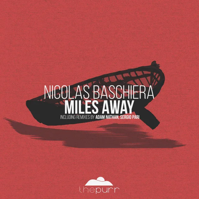 Miles Away - Adam Nathan Remix