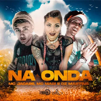 Na Onda by DZ Martins