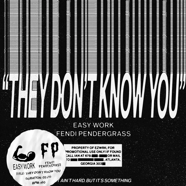 THEY DON'T KNOW YOU