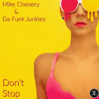 Don't Stop by Da Funk Junkies