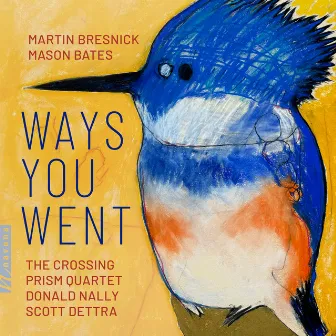 Ways You Went by Scott Dettra