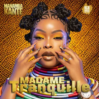 Madame Tranquille by Manamba Kante