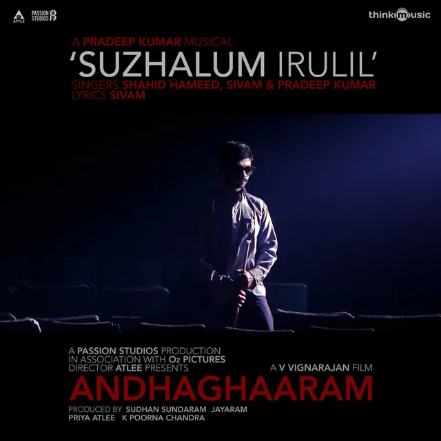 Suzhalum Irulil - From "Andhaghaaram"