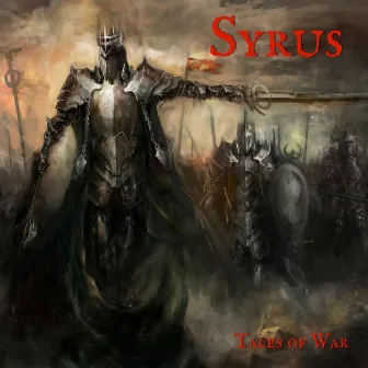 Tales of War by Syrus