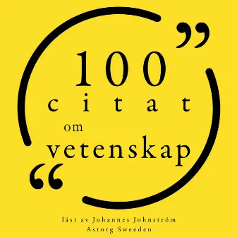 100 citat om vetenskap (Samling 100 Citat) by Unknown Artist