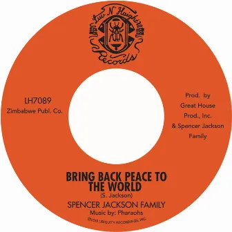 Bring Back Peace To The World by The Pharaohs