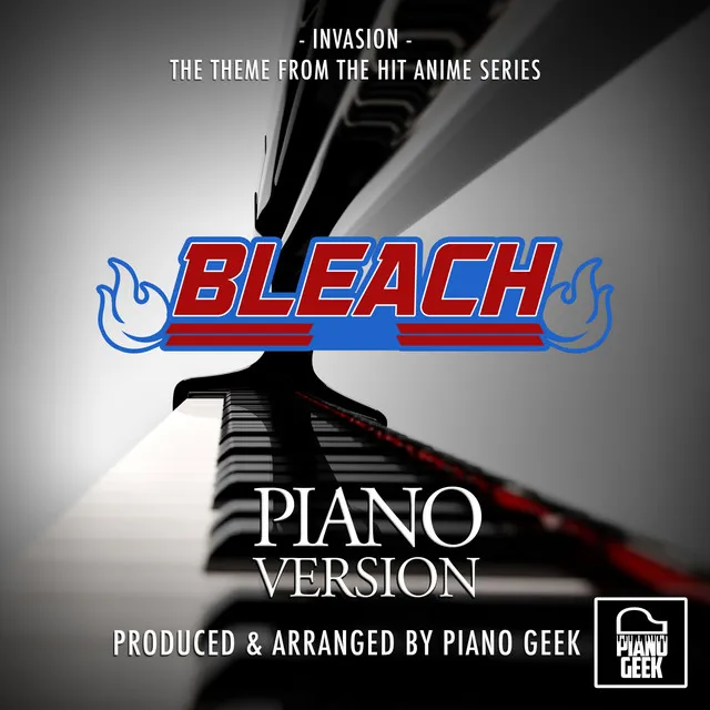 Invasion (From "Bleach") - Piano Version