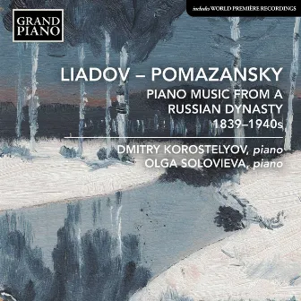 Piano Music from a Russian Dynasty by Dmitry Korostelyov