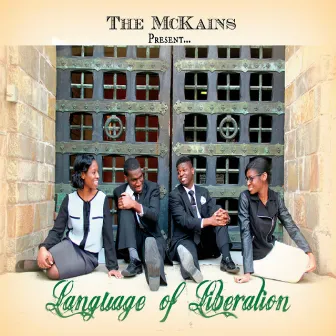 Language of Liberation by The McKains