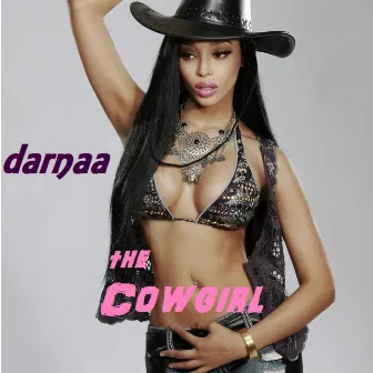 Cowgirl - Single by Darnaa