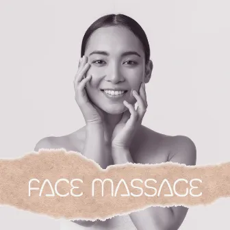 Face Massage: Home Facial Massage, Face Sculpting, Lypmhatic Drainage by Pure Spa Massage Music