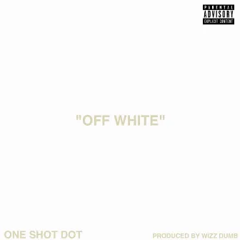 Off White by One Shot Dot