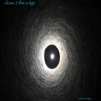 close 2 the edge by Jonathan Bagby