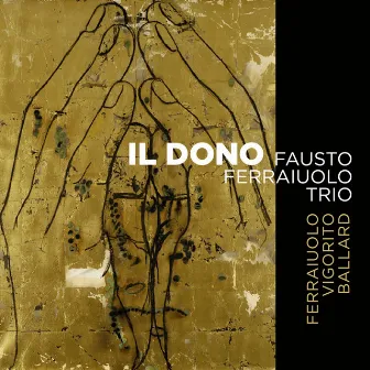 Il Dono by Jeff Ballard