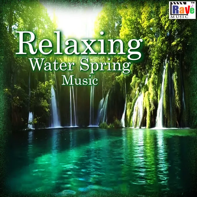 Relaxing Water Spring Music