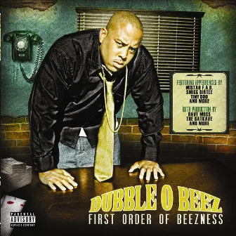 First Order Of Beezness by Dubble O Beez