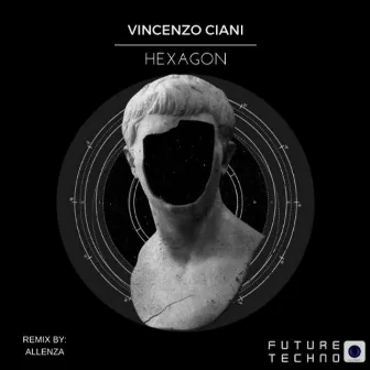 Hexagon EP. by Vincenzo Ciani