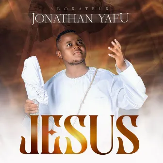 Jesus by Jonathan Yafu