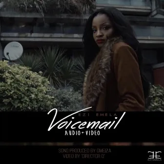 Voicemail by Ezi Emela