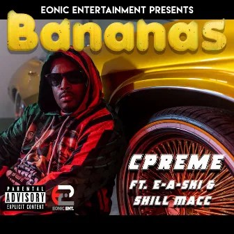 Bananas by Cpreme