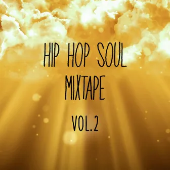 Hip Hop Soul Mixtape, Vol. 2 by Viralnoise