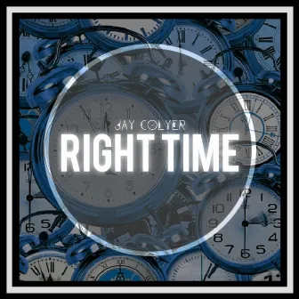 Right Time by Jay Colyer