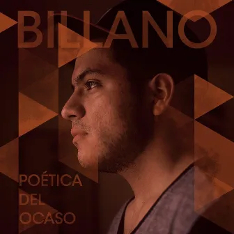 Poética del Ocaso by Billano