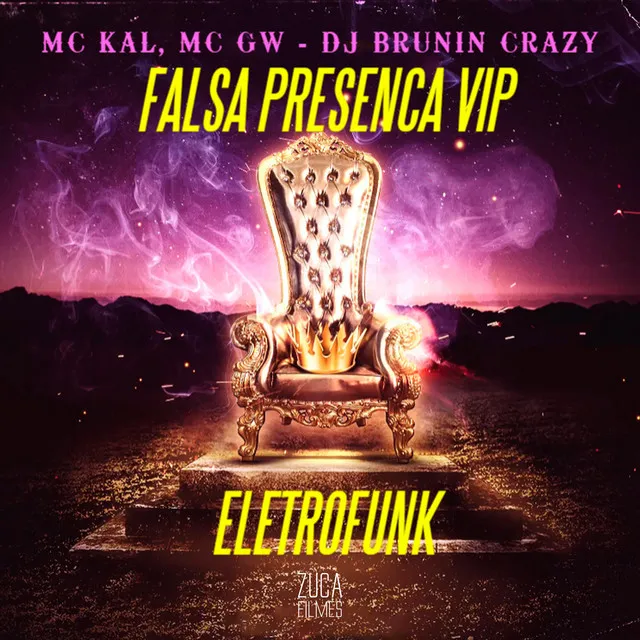 Falsa Presença Vip [Eletrofunk]