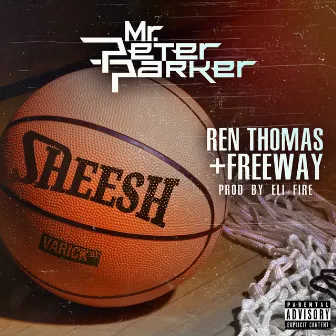 Sheesh by Ren Thomas