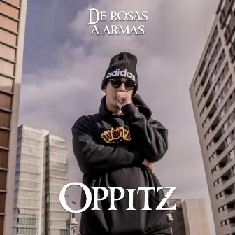 De Rosas a Armas by Oppitz