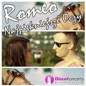 Najpiękniejsze oczy (Radio Edit) by Romeo