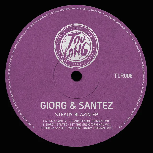 Steady Blazin - Original Mix