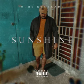 Sunshine by Opus Renegade